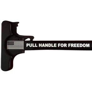 AR-15 Laser Engraved Charging Handle – Pull Handle For Freedom