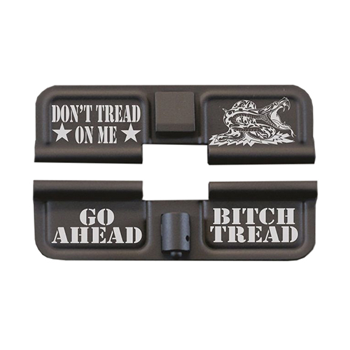 AR-15 Ejection Port Laser Engraved - Don't tread on me go ahead bitch tread