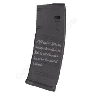 AR15 Magazine Magpul Pmag 30rd laser engraved - The Second Amendment