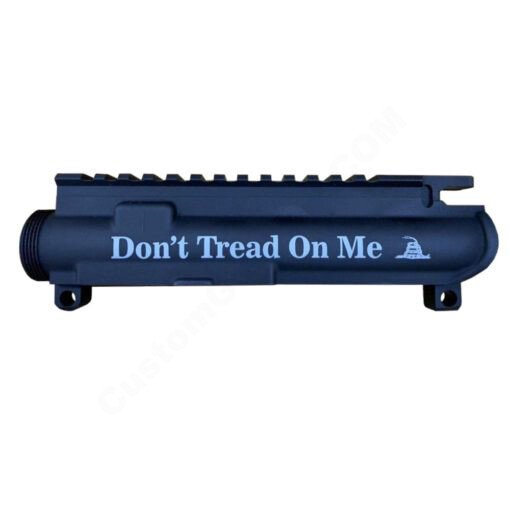 AR-15 UPPER RECEIVER ENGRAVED- Don't Tread On Me