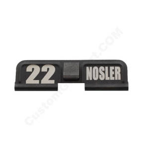 AR-15 Ejection Port Laser Engraved - 22 NOSLER