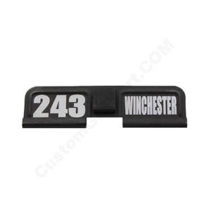 AR-15 Ejection Port Laser Engraved - 243 WINCHESTER