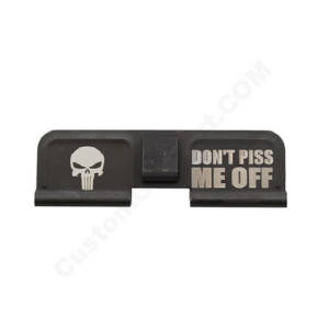 AR-15 Ejection Port Laser Engraved - Don't piss me off Punisher Skull