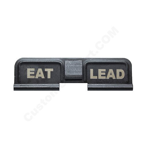 AR-15 Ejection Port Laser Engraved - EAT LEAD