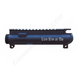 AR-15 UPPER RECEIVER ENGRAVED- Live Free or Die